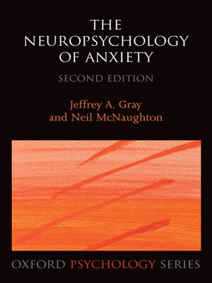 cover image of The Neuropsychology of Anxiety